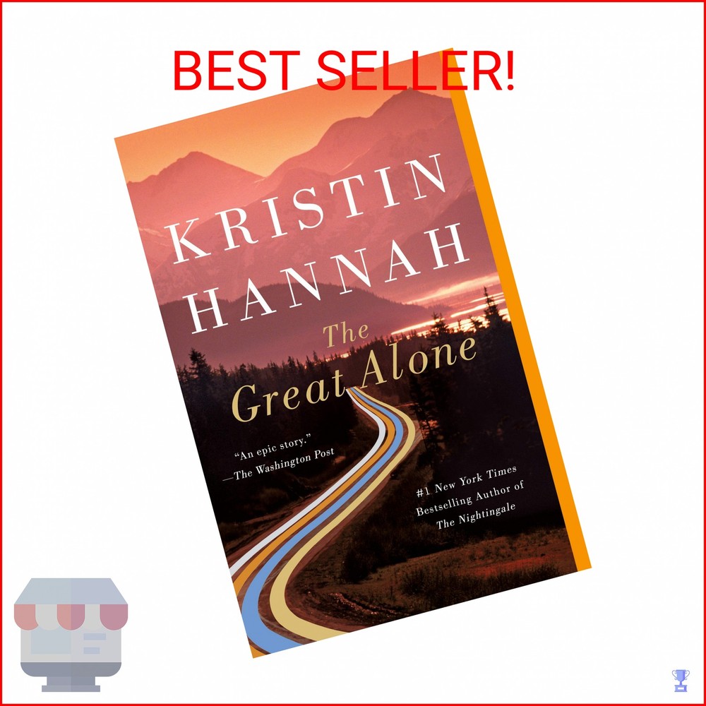 The Great Alone: A Novel