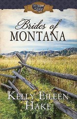 Brides of Montana: 3-in-1 Historical Romance (50 States of Love)