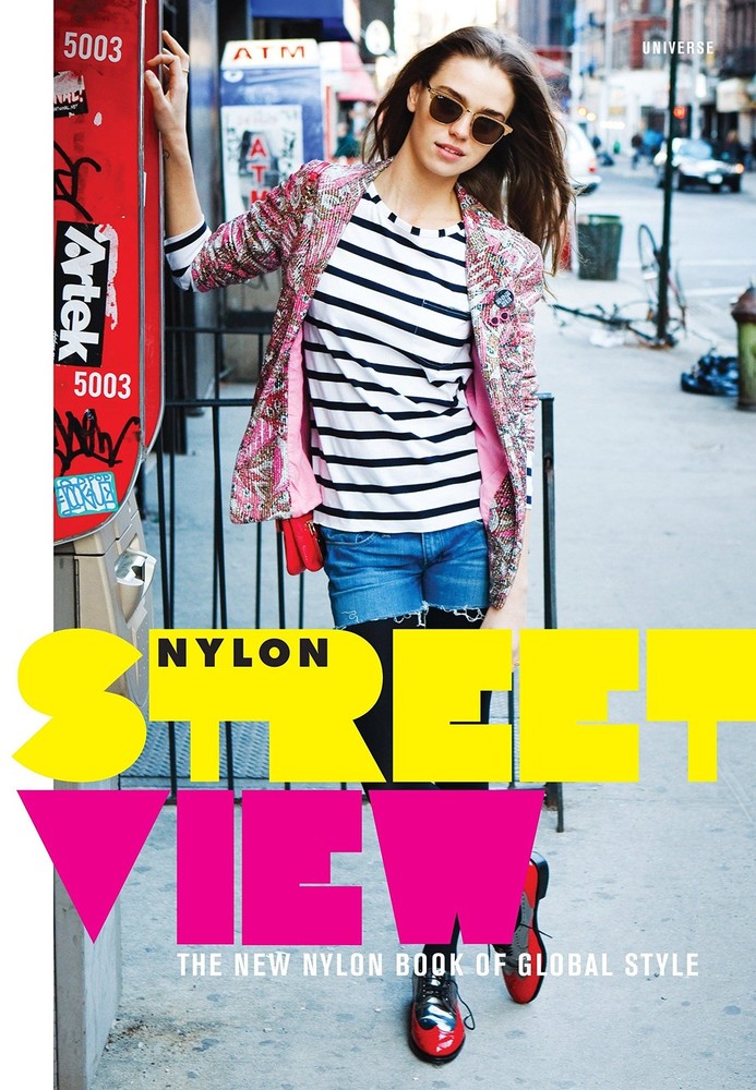 Street View: The New Nylon Book of Global Style, Nylon Magazine, Good Book