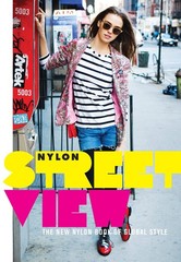 Street View: The New Nylon Book of Global Style, Nylon Magazine, Good Book