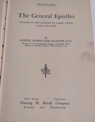The General Epistles by Samuel McPheeters Glasgow HB 1901
