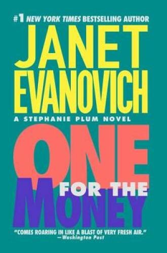 One for the Money (Stephanie Plum, No. 1) (Stephanie Plum Novels) – VERY GOOD