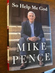 So Help Me God by Mike Pence (Nov 2022, Hardcover) SIGNED Copy First Edition