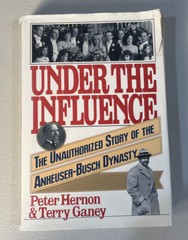 Under the Influence, Peter Hernon & Terry Ganey, First Edition