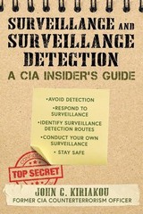 John Kiriakou Surveillance and Surveillance Detection (Paperback)