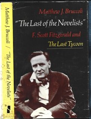 Last of the Novelists-F. Scott Fitzgerald HB w/dj-Bruccoli-1977-161 pages