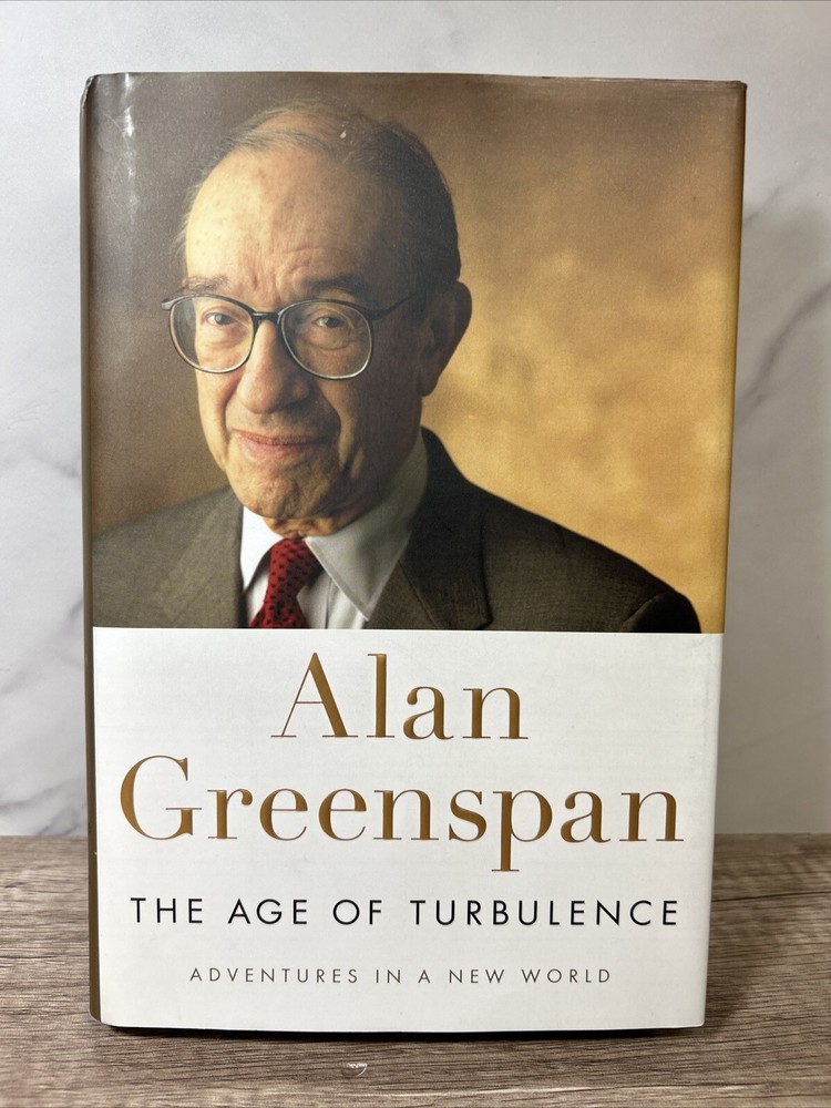 Age of Turbulence : Adventures in a New World by Alan Greenspan (2007, HC)
