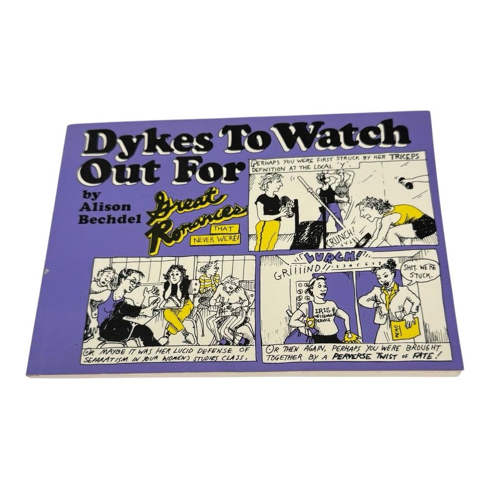 Dykes to Watch Out For by Alison Bechdel-First Printing-1986