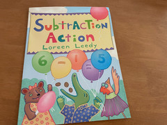 Subtraction Action by Loreen Leedy