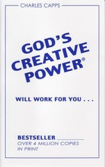 God’s Creative Power Will Work For You – 0982032064, pamphlet, Capps, new