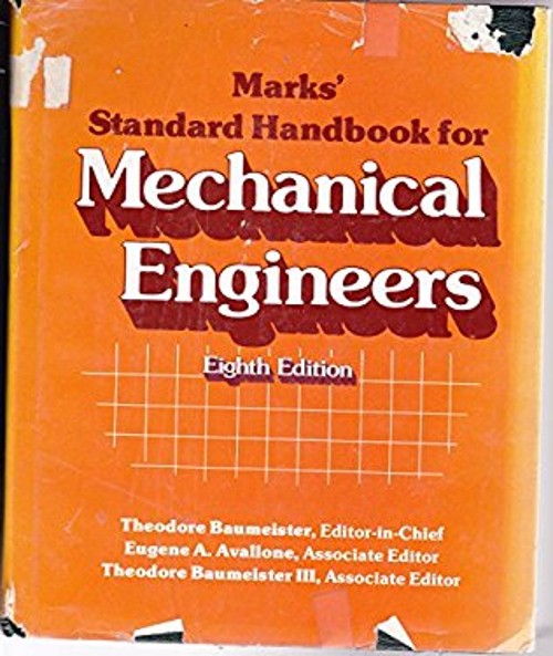 Mark’s Standard Handbook for Mechanical Engineers Hardcover Theod