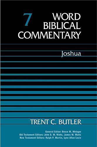 Word Biblical Commentary Vol. 7, Joshua (butler), 350pp by Trent C. Butler