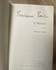 Barbara Bush Signed – Autographed “A Memoir” from 1994 (possible Auto pen; )