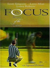 Focus The Name Of The Game – Hardcover, by Mize Larry; Simpson – Very Good