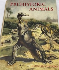 Prehistoric Animals J. Augusta-Z. Burian Vintage Dinosaur Book HC