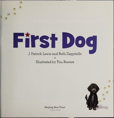 First Dog by Lewis, Patrick,Zappitello, Beth, Good Book
