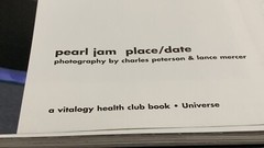 Pearl Jam Place/Date Charles Peterson Lance Mercer 1999 Vitalogy Health Club