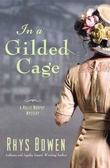 In a Gilded Cage (Molly Murphy Mysteries) – Hardcover By Bowen, Rhys – GOOD