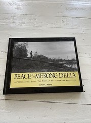 Peace in the Mekong Delta HC Signed Robert C. Wagner Vietnam Photo Essay