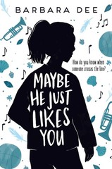 Maybe He Just Likes You – Dee, Barbara – Good – See condition notes