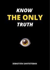 Know the Only Truth Paperback # F349 J553
