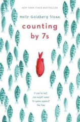 Counting by 7s – Hardcover By Sloan, Holly Goldberg – GOOD