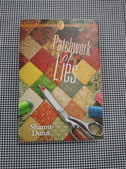 Patchwork of Lies by Sharon Dunn Annie’s Creative Woman Mysteries