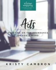 Verse Mapping Acts: Feasting on the Abundance of God’s Word – Paperback – GOOD