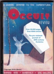 The Occult Review magazine 1905 – 1931. Over 300 issues on DVD or USB drive