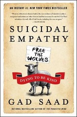 Gad Saad Suicidal Empathy (Hardback) (PRESALE 06/18/2026)