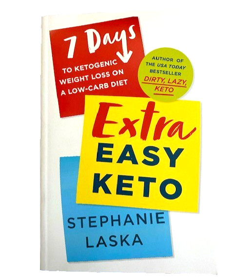 Extra Easy Keto Book Ketogenic Diet Low Carbs Stephanie Laska Meal Planning Soft