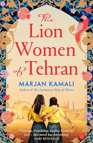 The Lion Women of Tehran by Marjan Kamali NEW Paperback