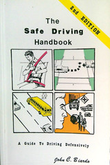 The Safe Driving Handbook: A Guide to Driving Defensively-NEW-PPK-128 Pages