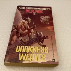Kane: Darkness Weaves by Karl Edward Wagner