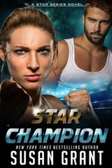 STAR CHAMPION (STAR SERIES) (VOLUME 4) By Susan Grant **BRAND NEW**