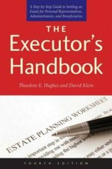 The Executor’s Handbook: A Step-by-Step Guide to Settling an Estate for P – GOOD