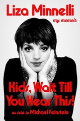 Kids, Wait till You Hear This! by Liza Minnelli (2026, Hardcover)