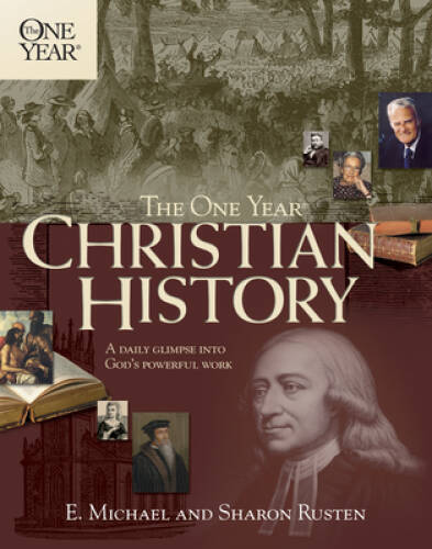 The One Year Christian History (One Year Books) – Paperback – VERY GOOD
