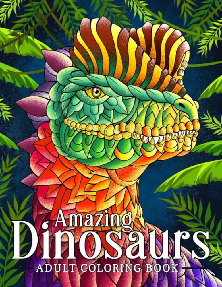 Amazing Dinosaurs: Coloring book for adults with dinosaurs with ornaments. P…