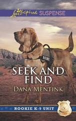 Seek and Find (Rookie K-9 Unit, 3) – Mentink, Dana – Acceptable – See condit…