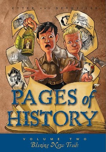 Pages of History Volume 2: Blazing New Trails
