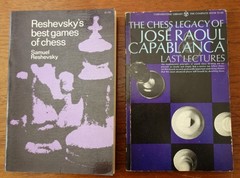 Bobby Fischer My 60 Memorable Games Reshevsky’s Best Games Capablanca Lectures
