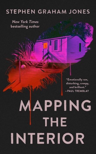 Mapping the Interior, Jones, Stephen Graham, Good Book