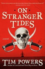 On Stranger Tides, TimPowers, Excellent Book