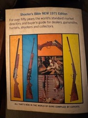 Shooter’s Bible No. 62 1971 Edition by Stoeger Publishing Company, 576 Pages