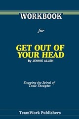 Workbook For Get Out Of Your Head by Jennie Allen by Publishers, TeamWork, Good