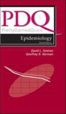 PDQ Epidemiology by Streiner, David L.; Norman, Geoffrey R.