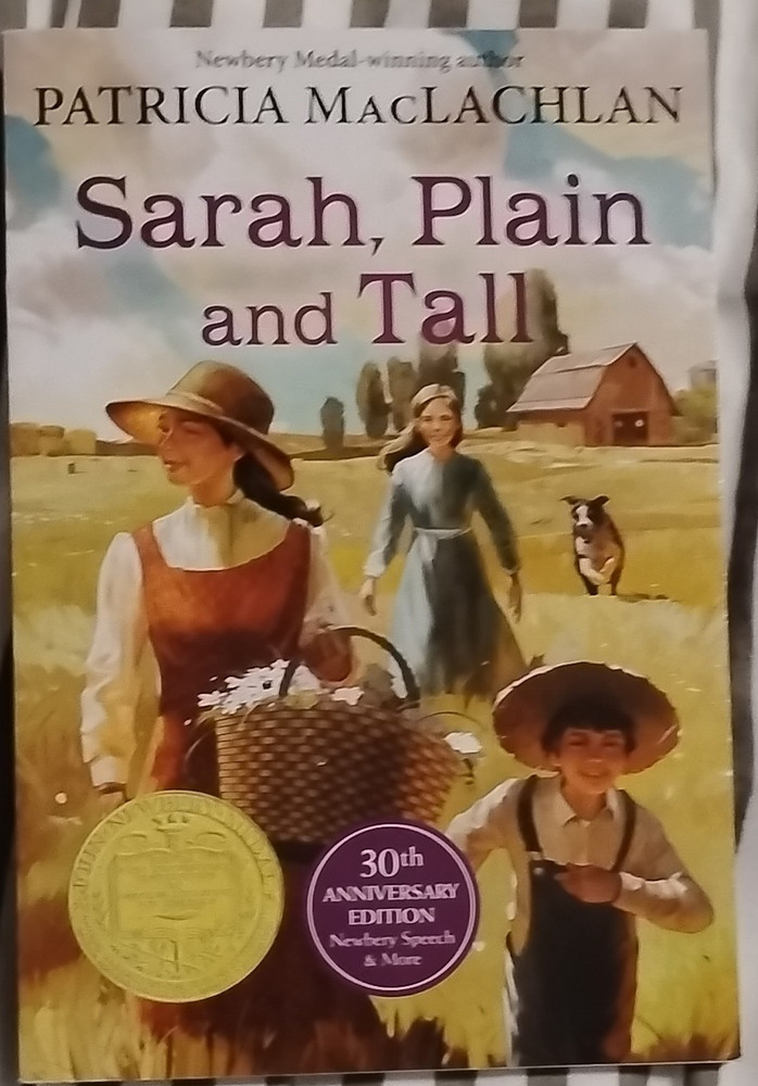 Sarah, Plain and Tall by Patricia MacLachlan Paperback 30th Anniversary Edition