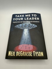 Take Me to Your Leader by Neil DeGrasse Tyson SIGNED 1st Edition Hardcover Book