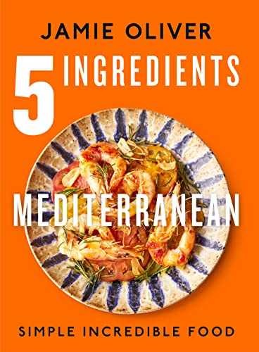 5 Ingredients Mediterranean: Simple – Hardcover, by Oliver Jamie – Good